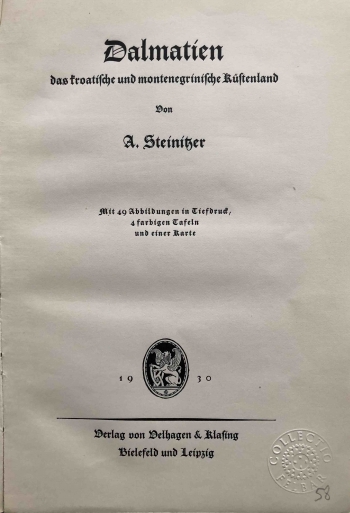 Steinitzer Alfred: Dalmatien. Das kroatische und montenegrinische Küstenland